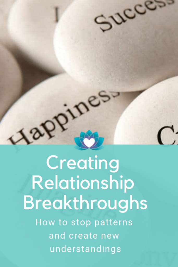 Creating Relationship Breakthroughs