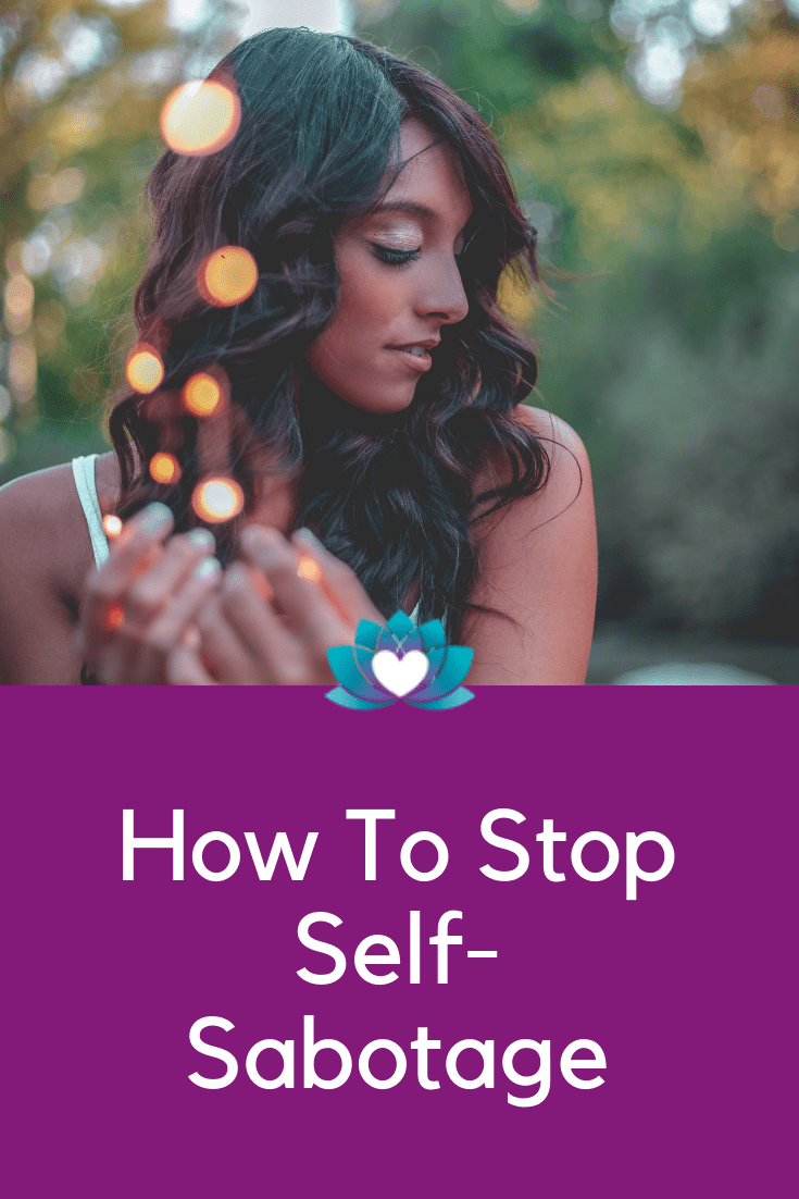 How To Stop Self-Sabotage | Clearheart Counselling