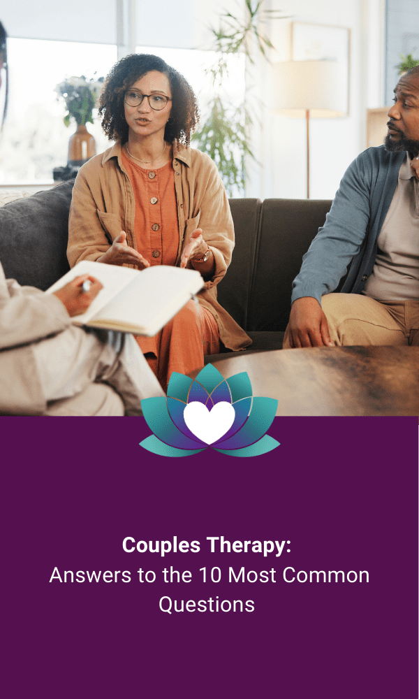 Couples Therapy In Austin Heights Answers To The 10 Most Common Questions